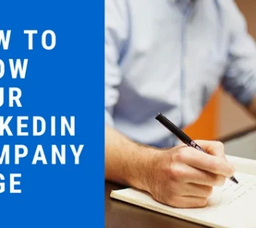 How to Increase Company Visibility on LinkedIn in 2022 (Updated)
