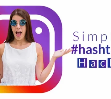 A Complete Guide on Hashtags - How to Reach Thousands of People Who Does Not Follow You on Instagram