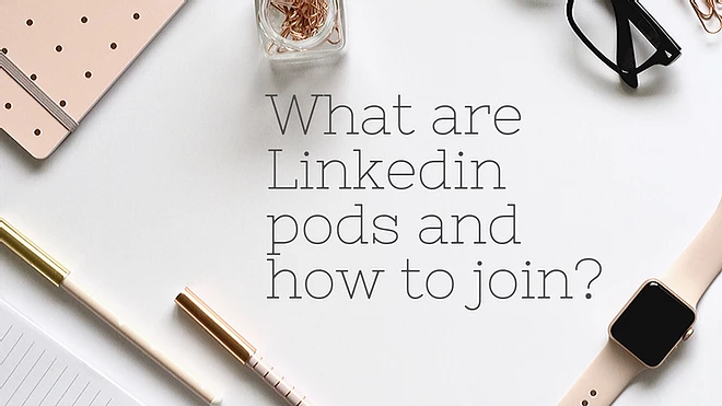 How to Find Linkedin Pods? | Linkedin Engagement Podsgroups