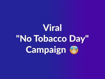 No Tobacco Day video Campaign
