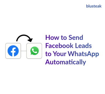 Send Facebook Leads Data to Your WhatsApp Sales Team Automatically