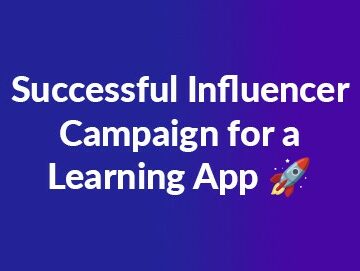 successful influencer campaign for a learning app