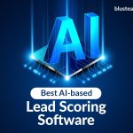AI-based Lead Scoring Software for Improving Conversion Rates
