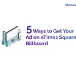 How to Do Times Square Billboards advertising from India