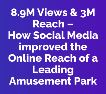 Social Media Campaign Success: How a Leading Amusement Park Achieved 8.9M Views