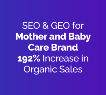 Blusteak increased Organic Sales of the Mother and Baby Care Brand by 192% Through Product & Collection Focused SEO & Generative Engine Optimization