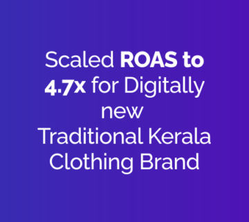 Blusteak Scaled ROAS to 4.7x with Performance Marketing for a Kerala Offline Retail Clothing Brand Relying Only on Boosted Instagram Posts